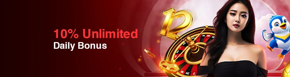 10% Unlimited Daily Reload Bonus