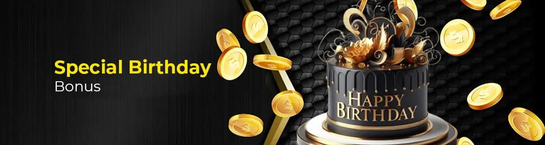 Birthday Bonus – Up to SGD 6,888