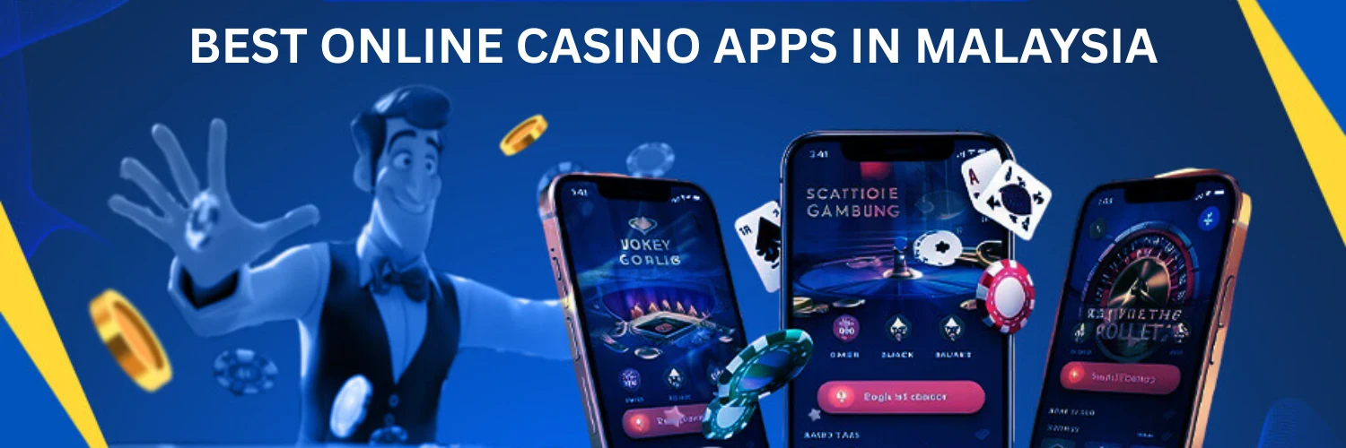 Best Online Casino apps in Malaysia