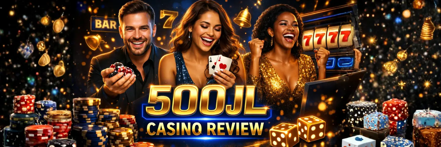 500JL Casino Review